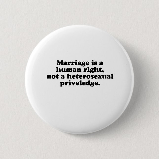MARRIAGE IS A HUMAN RIGHT BUTTON (Front)