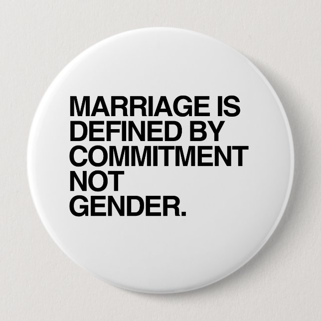 MARRIAGE IS DEFINED BY COMMITMENT -.png Button (Front)