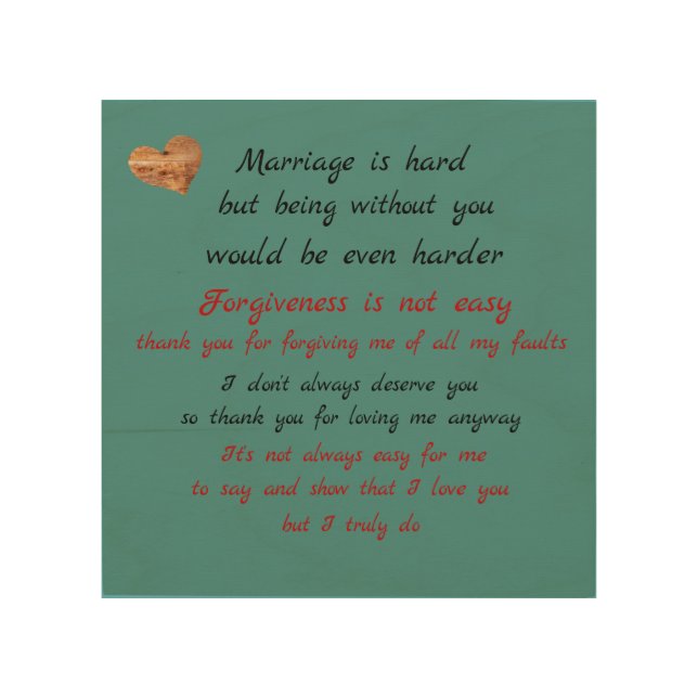Marriage is hard wood art (Front)