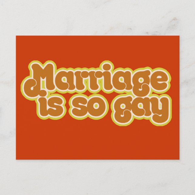 Marriage is so gay postcard (Front)