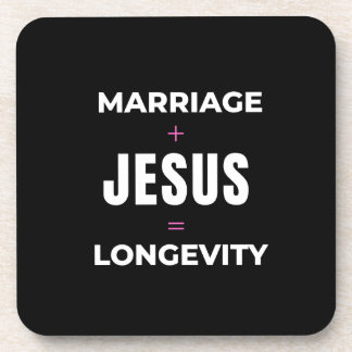 Marriage + Jesus = Longevity Beverage Coaster