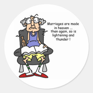 Marriage, Lightning, Thunder Humor Classic Round Sticker