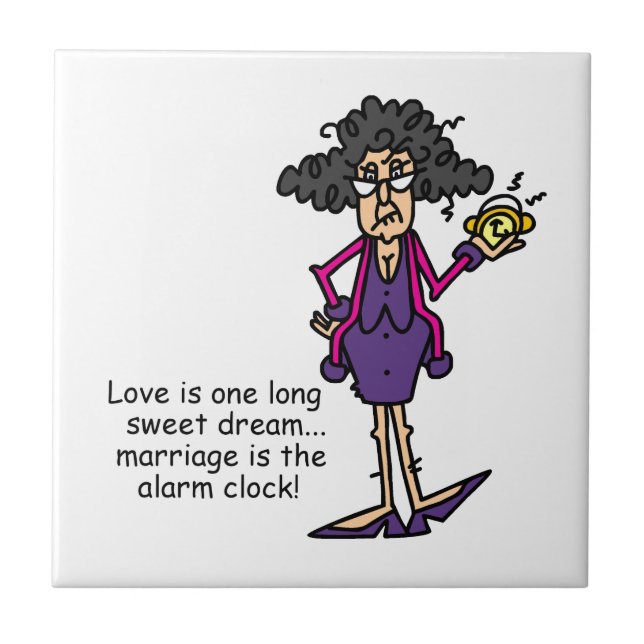 Marriage Rude Awakening Ceramic Tile (Front)