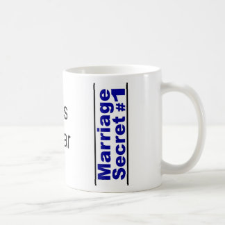 Marriage Secret ... Coffee Mug