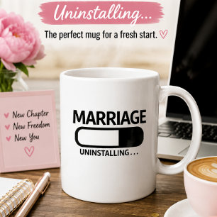 Marriage Uninstalling Funny   Divorce Humor Coffee Mug