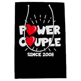 Married 2008 - Power Couple - Wedding Anniversary