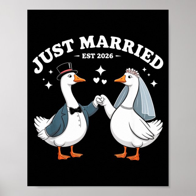 Married 2026 Wedding Couples Fiancee Silly Goose Poster (Front)