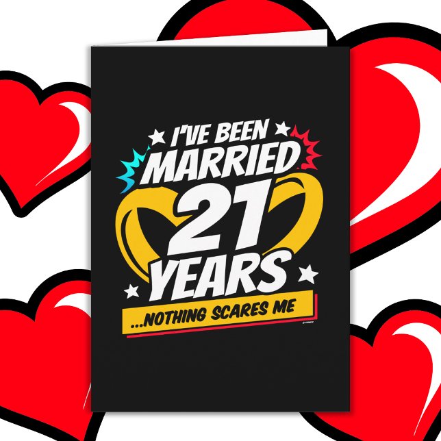 Married 21 Years Funny 21st Wedding Anniversary Card (Creator Uploaded)