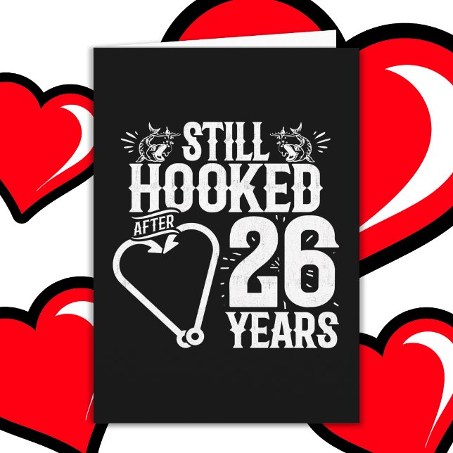 Married 26 Years Fishing Funny 26th Anniversary Card (Creator Uploaded)