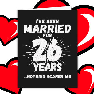 Married 26 Years Funny 26th Wedding Anniversary Card