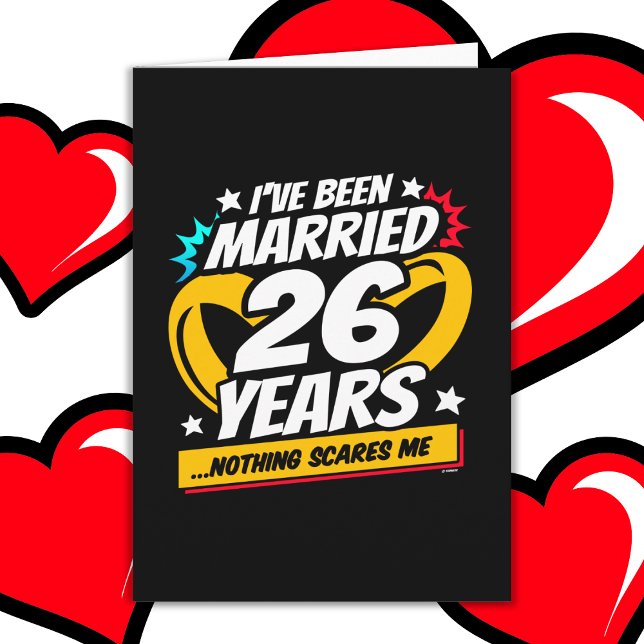 Married 26 Years Funny 26th Wedding Anniversary Card (Creator Uploaded)