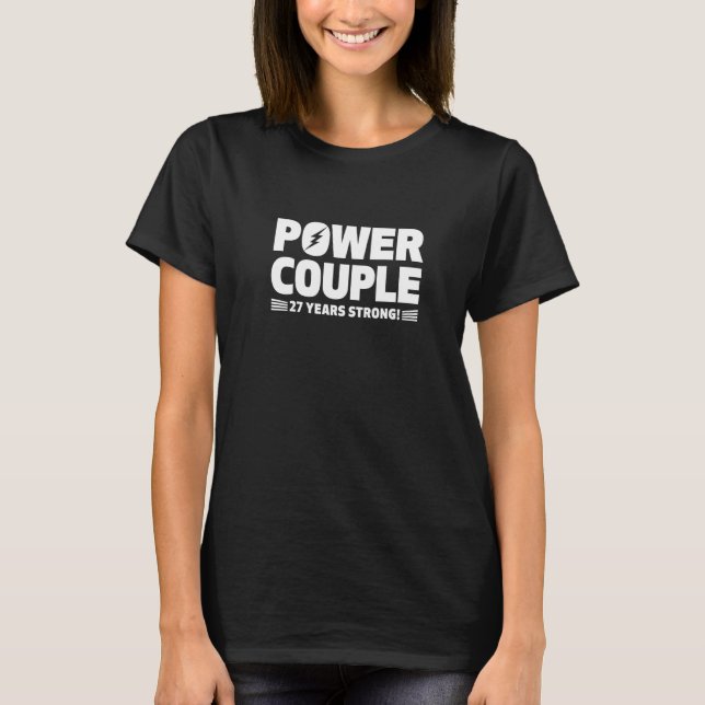 Married 27 Years Power Couple 27th Anniversary Hus T-Shirt (Front)