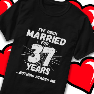 Married 37 Years Funny 37th Wedding Anniversary T-Shirt
