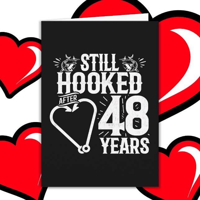 Married 48 Years Fishing Funny 48th Anniversary Card (Creator Uploaded)