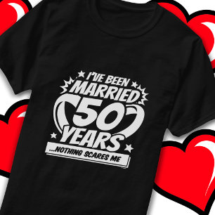 Married 50 Years Funny 50th Wedding Anniversary T-Shirt