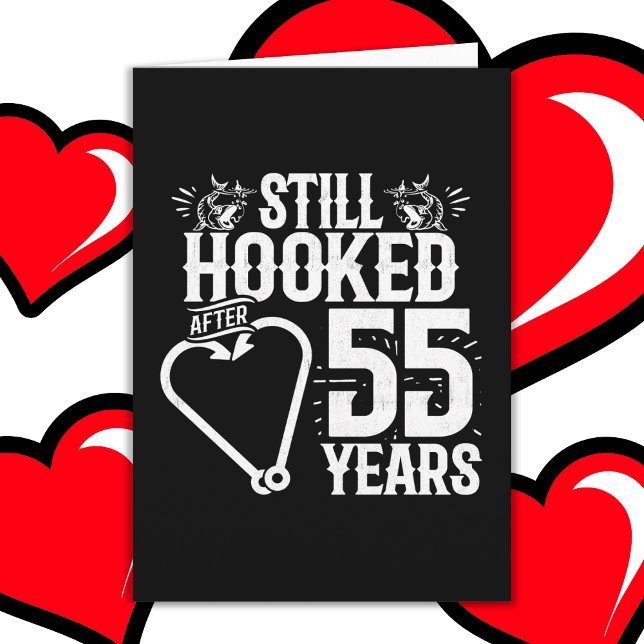 Married 55 Years Fishing Funny 55th Anniversary Card (Creator Uploaded)