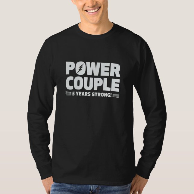 Married 5 Years Power Couple 5th Anniversary Husba T-Shirt (Front)