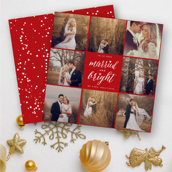 Married And Bright 8 Photo Collage Modern Wedding Holiday Card by fat_fa_tin at Zazzle