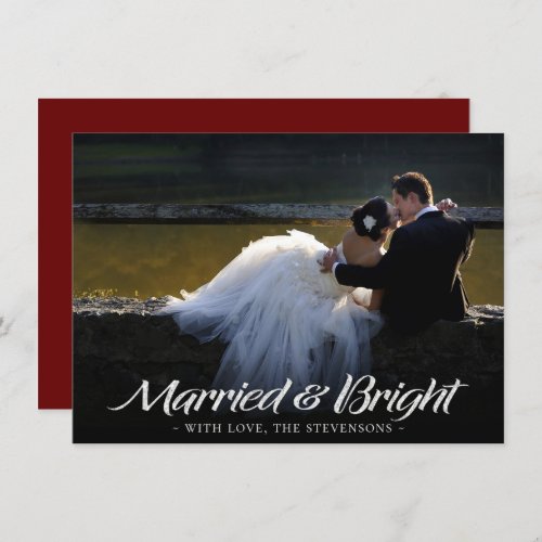 Married and Bright Christmas  Festive Red Photo Holiday Card
