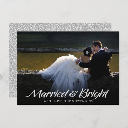 Married and Bright Christmas  Modern Silver Photo Holiday Card