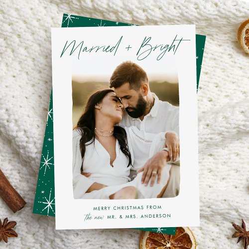 Married and Bright Green Script Photo Holiday Card