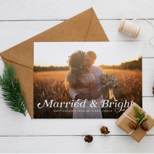Married and Bright Holiday Wedding Card