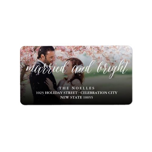 Married And Bright Holiday Wedding Photo Address Label