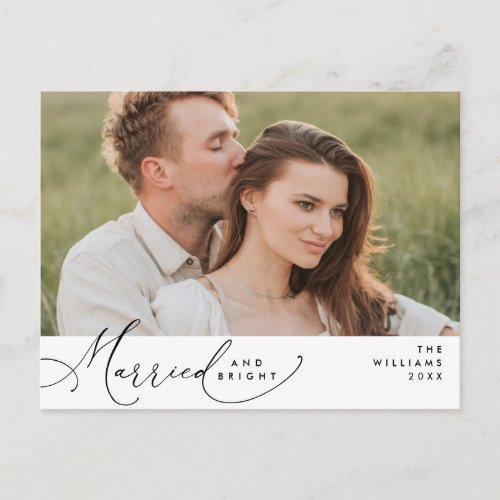 Married and Bright Modern Script Photo Holiday  Postcard