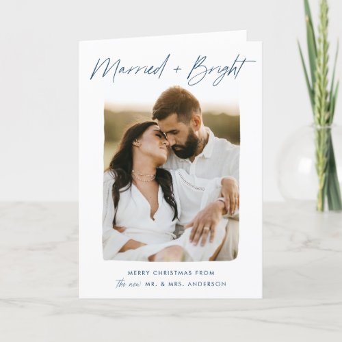 Married and Bright Navy Script Photo Holiday Card
