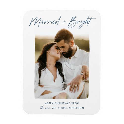 Married and Bright Navy Script Photo Magnet