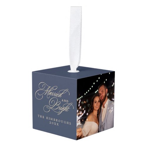 Married and Bright Newlyweds 2 Photo Christmas Cube Ornament