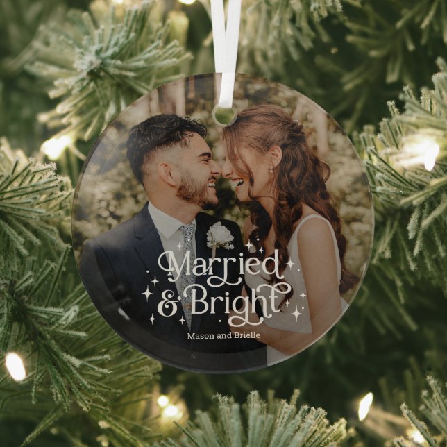 Married and Bright Personalized Photo Ornament (Insitu)