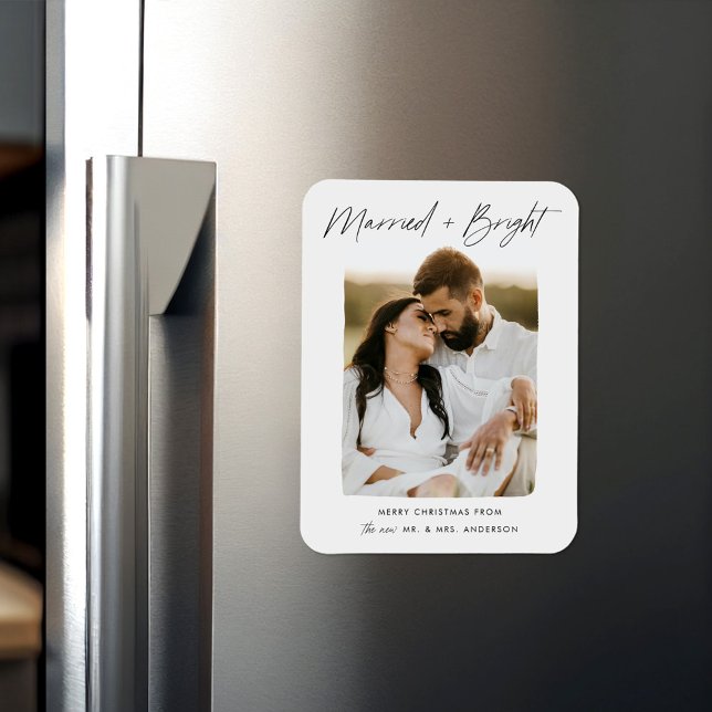 Married and Bright Script Photo Magnet (Creator Uploaded)