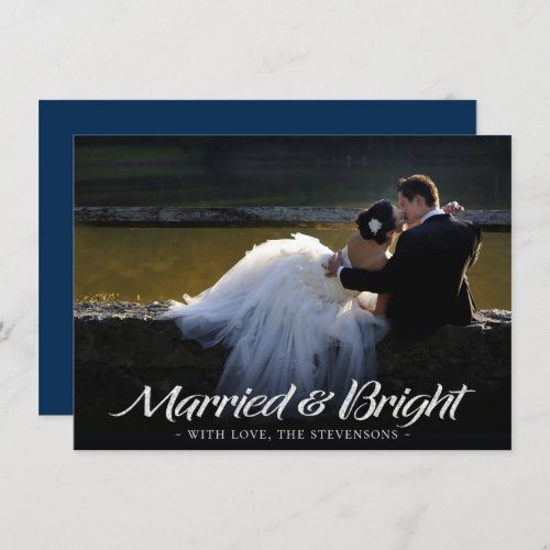 Married and Bright  Trendy Navy Photo Christmas Holiday Card