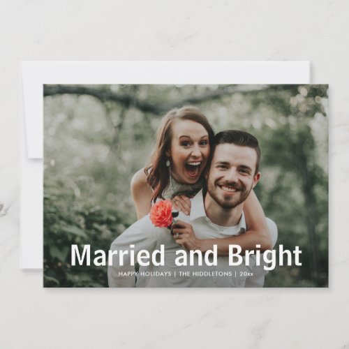 Married And Bright Wedding First Christmas Photo Holiday Card