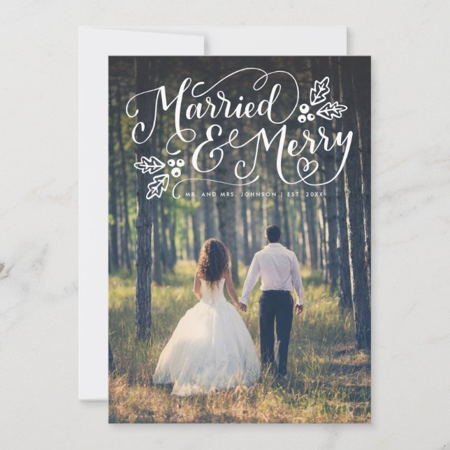 Married and Merry Chic Hand Lettered Photo Holiday Card (Front)