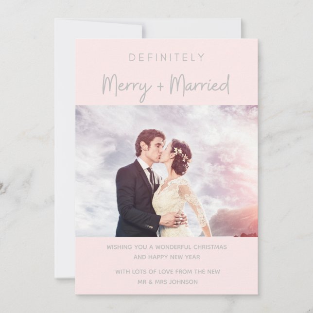 Married and Merry Christmas Holiday Newlywed Photo (Front)