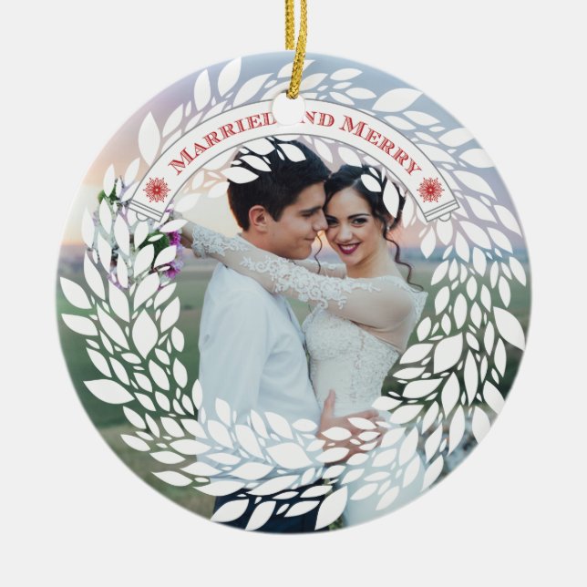 Married and Merry Christmas Ornament (Front)