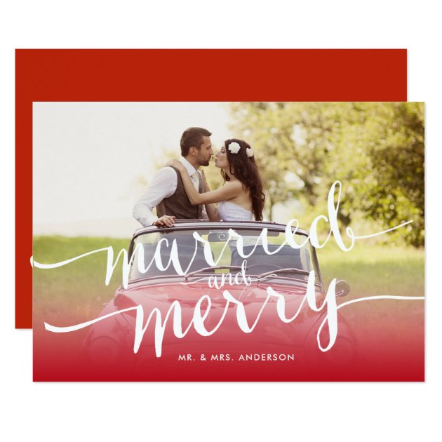 Married And Merry First Christmas Holiday Photo Card