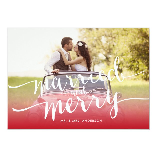 Married And Merry First Christmas Holiday Photo Card