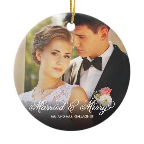 Married and Merry First Christmas Photo Ornament