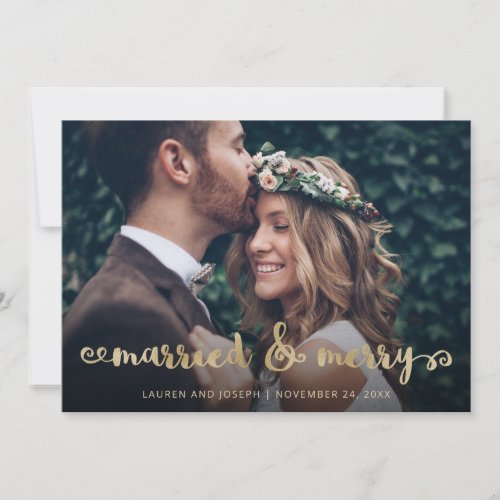 Married and Merry  Gold Christmas Script Photo Holiday Card