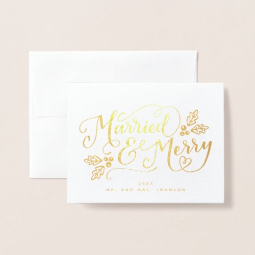 Married and Merry Hand_lettered Christmas Newlywed Foil Card