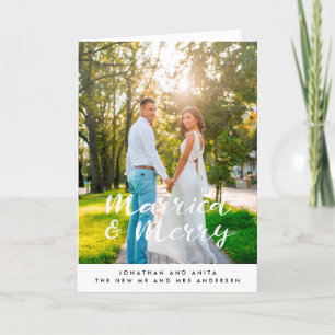 Married and Merry handwritten wedding Holiday Card