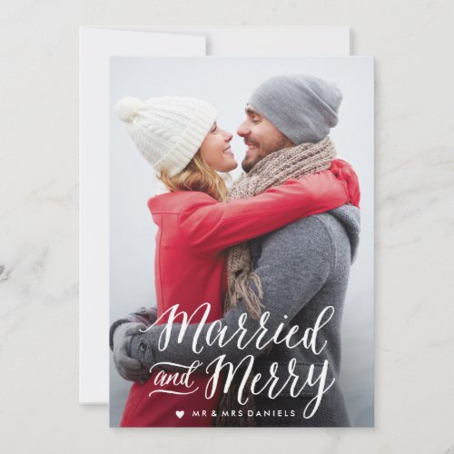 Married and Merry Holiday Photo Card