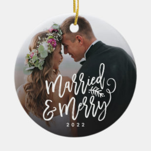 Married and Merry Holiday Photo Ceramic Ornament