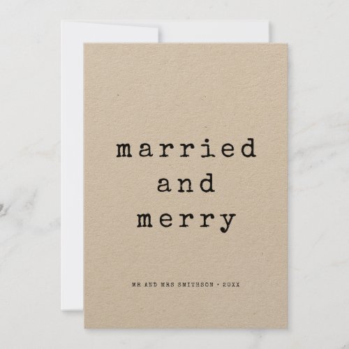 Married and Merry minimalist typewriter font Announcement