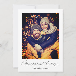 Married and Merry   Modern Christmas Photo Holiday Card