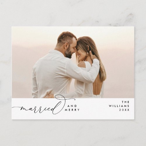 Married and Merry Modern Script Photo Holiday  Postcard
