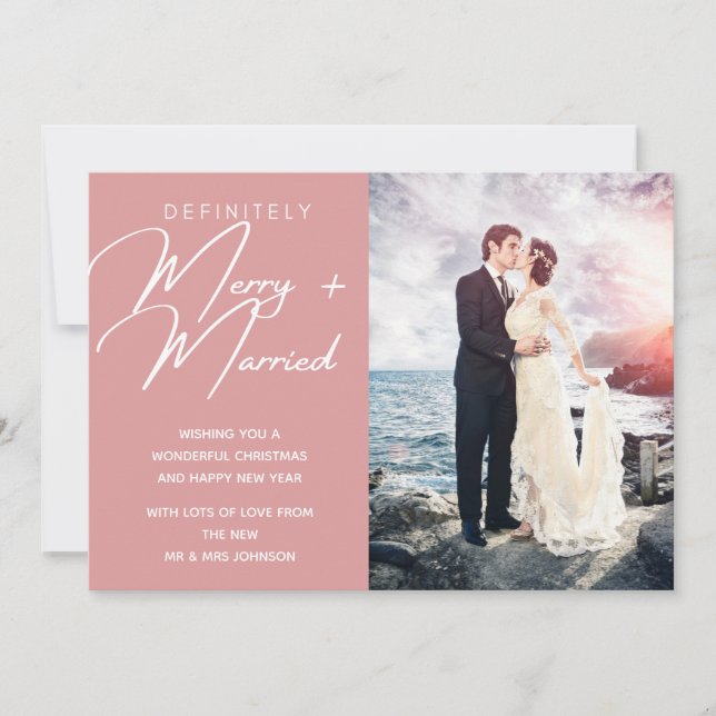 Married and Merry Newlywed Christmas Holiday Photo (Front)